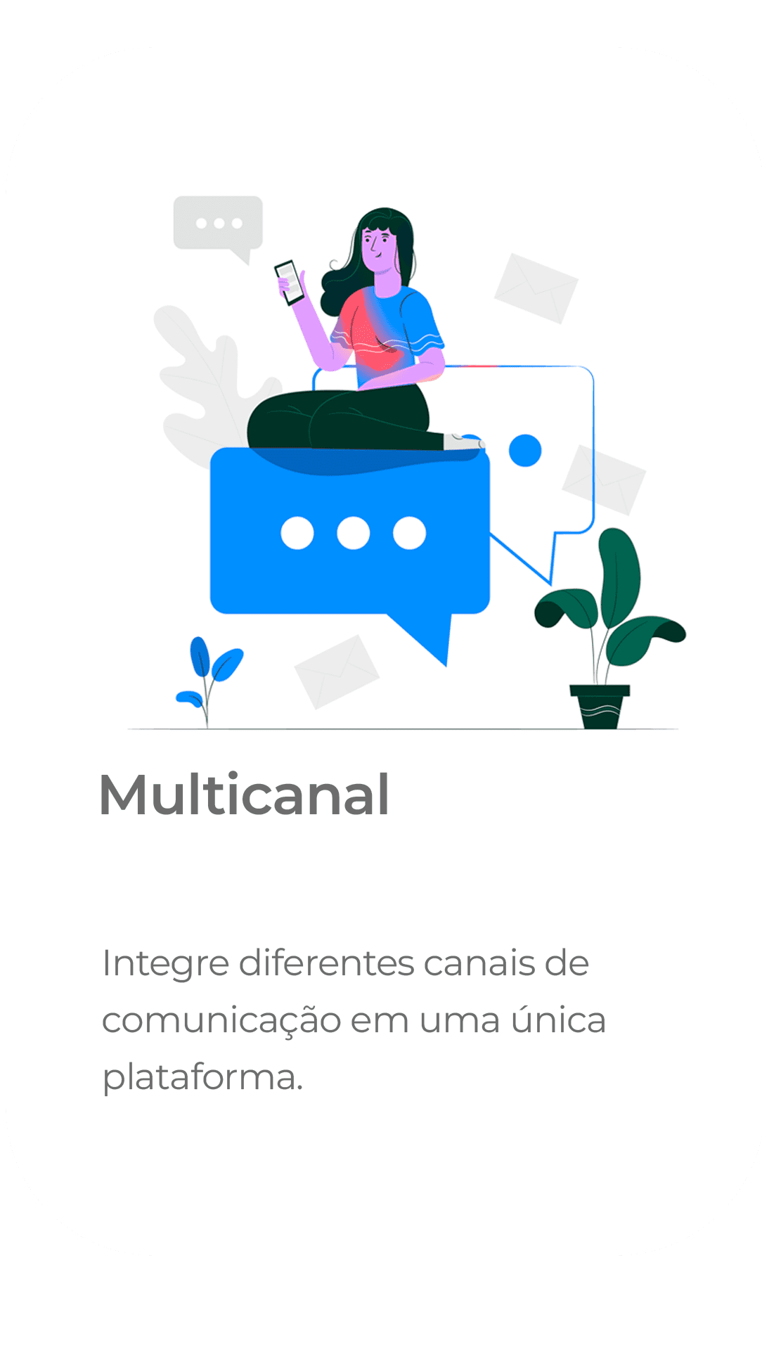 Multicanal: WhatsApp, Facebook e Instagram em uma única plataforma